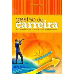 gestao-de-carreira-sete-principios-biblicos-da-realizacao-profissional-cristiano-stefenoni-8534514070_300x300-PU6e796c8f_1